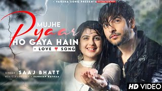 Tera Naam Lete Lete Mujhe Pyar Ho Gaya Hai Saaj Bhatt  Shivin Narang Tunisha Sharma  New Song [upl. by Inttirb844]