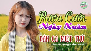 RƯỢU CƯỚI NGÀY XUÂN  LIÊN KHÚC NHẠC TRỮ TÌNH HAY SỐ MỘT NĂM 2024  NHỮNG KHÚC NHẠC NGỌT NGÀO [upl. by Becki]