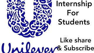 Unilever internshipinternship for students reputed companies paid internship [upl. by Marb]