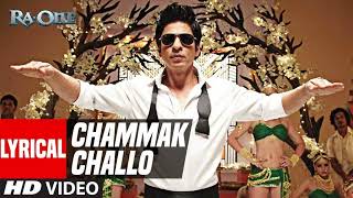 Chammak Challo  Ra One [upl. by Leber]