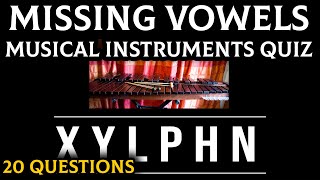 Missing Vowels  Musical Instruments Quiz [upl. by Neryt372]