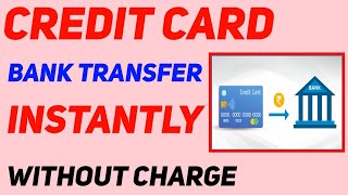 credit card Bank transfer whithout charge instantly 🥰 credit card to bank account money 🤑 [upl. by Yxor]