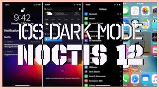 iOS 12 Dark Mode Jailbreak  Noctis 12 Full Walkthrough [upl. by Nussbaum22]