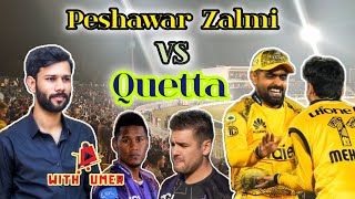 Peshawar VS Quetta  PSL  Babar Azam  Vlog 40 [upl. by Eslek]