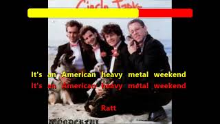 Circle Jerks  American Heavy Metal Weekend poodle hair karaoke [upl. by Ia546]