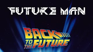 Back to the Future References in Future Man [upl. by Ahola]