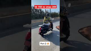 vmax 200 vs st 150 top speed 😍🥰😍🥰 [upl. by Seni]