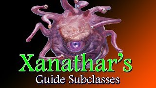 Davvys Top 10 Xanathars Guide Subclasses [upl. by Pudens]