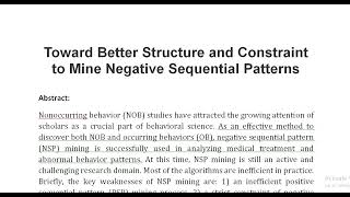 Toward Better Structure and Constraint to Mine Negative Sequential Patterns [upl. by Atselec702]