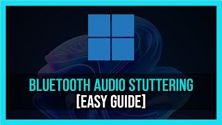 How To Fix Bluetooth Audio Stuttering in Windows 1110 Quick Guide [upl. by Eiduj]