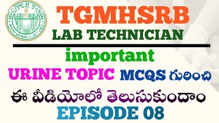 EPISODE 08  lab technician important urine topic mcqs labtechnician [upl. by Angelique]