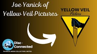 Boutique Bluray Interview Joe Yanick of Yellow Veil Pictures OCNVinegar Syndrome Partner [upl. by Linnea]