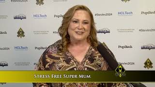 Stress Free Super Mum wins in the 2024 Stevie® Awards for Women in Business [upl. by Trotter918]