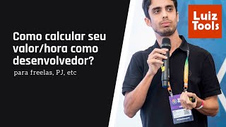 Como calcular seu valorhora como desenvolvedor [upl. by Idnas]