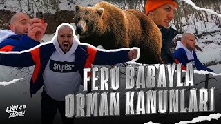 Fero Babayla Orman Kanunları  BenFero ile Ormanda Mahsur Kaldık [upl. by Nyletak]