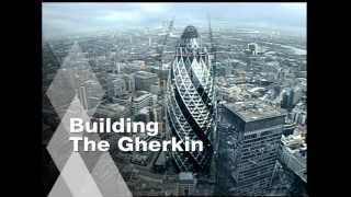 BUILDING THE GHERKIN  Official Trailer [upl. by Otokam]