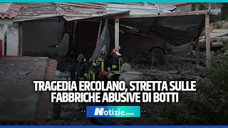 TRAGEDIA DI ERCOLANO PRONTA LA STRETTA SULLE FABBRICHE ABUSIVE DI BOTTI DI capodanno [upl. by Theressa149]