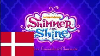 Shimmer And amp Shine intro Theme Song Tema Musical Season Temporada 1 y 2 in Danish  Danés  Dansk [upl. by Lorens929]