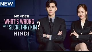 Whats Wrong With Secretary Kim k drama episode 2 part 1 Hindi dubbed [upl. by Arymahs336]