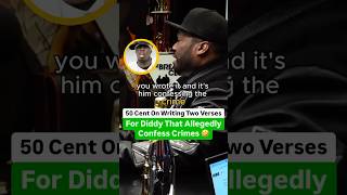 50 Cent On Writing Two Verses For Diddy That Allegedly Confess Crimes 🤣 [upl. by Krissie]