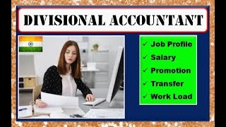 Divisional Accountant CAG  Post Preference  Job Profile  Promotion [upl. by Nivlad]