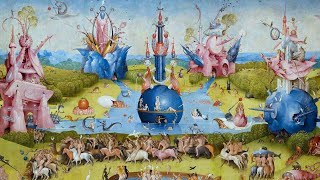 From Heaven to Hell and Back in Hieronymus Bosch’s ‘Garden [upl. by Malena7]