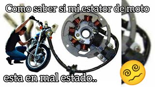 Fallas de un ESTATOR de MOTO en mal estado [upl. by Mcknight]