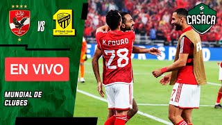 🚨 AL AHLY vs AL ITTIHAD EN VIVO 🏆 MUNDIAL DE CLUBES [upl. by Leidba290]