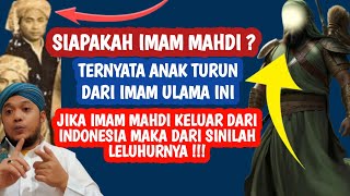 IMAM MAHDI DARI BA ALWI ATAU DARI ULAMA KIYAI ALHASANI [upl. by Eiramac849]