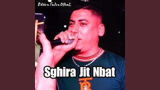 Sghira Jit Nbat [upl. by Acinyt545]