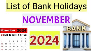 List of Bank holidays November 2024 November 2024 Bank Holidays In India [upl. by Ramed]