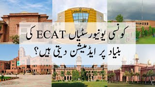 ECAT based universities  ecat accepting universities [upl. by Trabue]