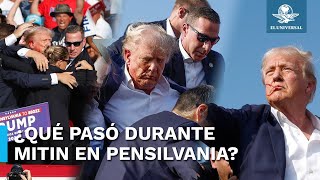 Esto se sabe del atentado contra Donald Trump en EU [upl. by Rebmac423]