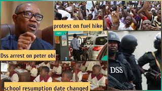 Dss arrest on peter obiAide clarifyprotest to start on fuel hikeschool resumption postponed [upl. by Kcirederf584]