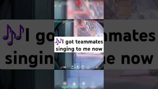 I Got Teammates Singing To Me Now valorant valorantfunny singing singer gaming [upl. by Lamaj]