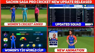 Sachin Saga Pro Cricket New Update Released  Womens Cricket Added amp More  Sachin Saga Pro Cricket [upl. by Frederigo]