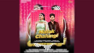 Matak Chalungi feat Aman Jaji Sapna Chaudhary New song [upl. by Heath]