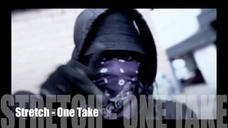 Stretch  One Take [upl. by Baxie]