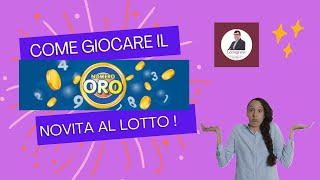 Novità al lotto  Come giocare il numero oro [upl. by Savitt836]