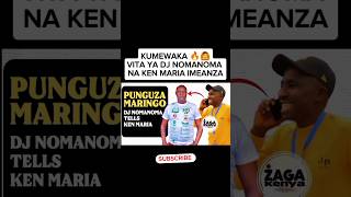 KUMEWAKA 🔥 VITA YA DJ NOMANOMA NA KEN MARIAKEN WACHA MARINGO DJ NOMA QUOTED kativui [upl. by Kaplan451]