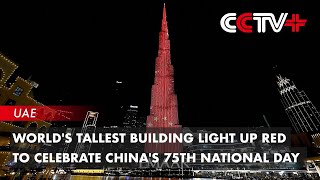 Worlds Tallest Building Light up Red to Celebrate Chinas 75th National Day [upl. by Netram]