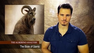 The Alberino Analysis  The Book of Giants [upl. by Kreiner68]