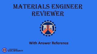 Materials Engineer Reviewer Part 1  4 with answer reference [upl. by Shah]