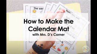 How to Make a Calendar Mat for Your Morning Routine  Mrs Ds Corner [upl. by Netsuj]