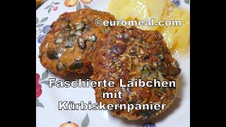 euromeal Faschierte Laibchen mit Kürbiskernpanier  Frikadellen knusprig und lecker [upl. by Tselec]