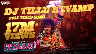 Dj Tillu Revamp Full Video  Tillu Square  Siddu Jonnalagadda Anupama  Mallik Ram  Ram Miriyala [upl. by Atok835]