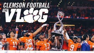 Clemson Football  The Vlog Season 3 Ep 24 [upl. by Moynahan]