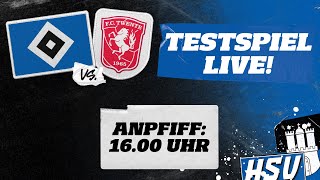 RELIVE TESTSPIEL I HSV vs Twente Enschede I Live aus dem Volkspark [upl. by Meier644]