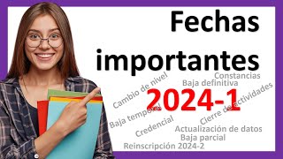 Que no se te pasen las FECHAS IMPORTANTES UnADM 20241 Calendario Académico para Estudiantes [upl. by Ivers]