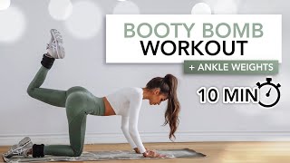 10 MIN BOOTY BOMB WORKOUT  Ankle Weights  Eylem Abaci [upl. by Leora811]